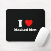 I Love Masked Men Design  Mousepad (Mit Mouse)