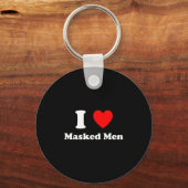 I Love Masked Men Design  Schlüsselanhänger (Vorderseite)