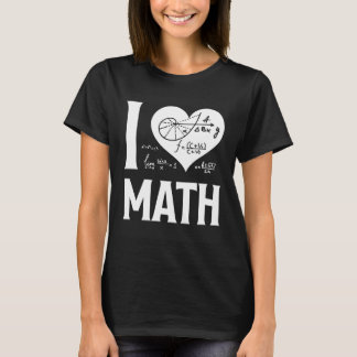I Love Math 2 T-Shirt
