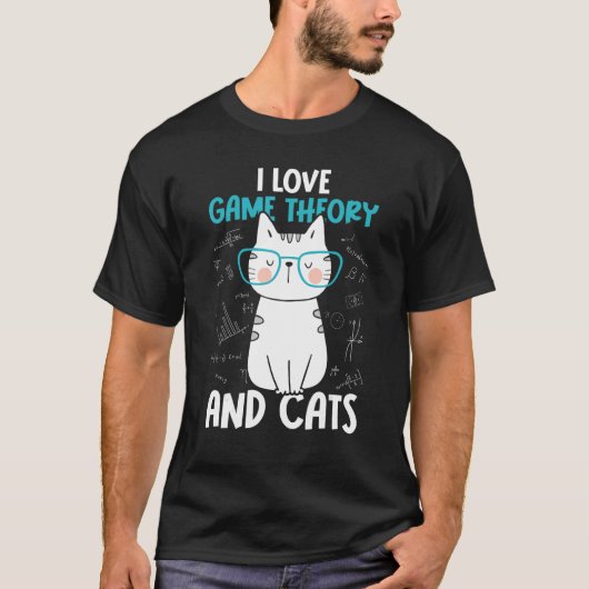 I Love Math and Cats   Game Theory 1 T-Shirt (Vorderseite)