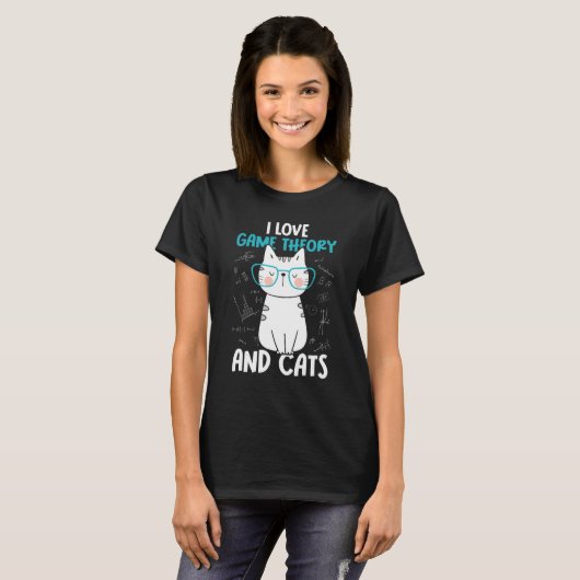 I Love Math and Cats   Game Theory 1 T-Shirt (Vorne ganz)
