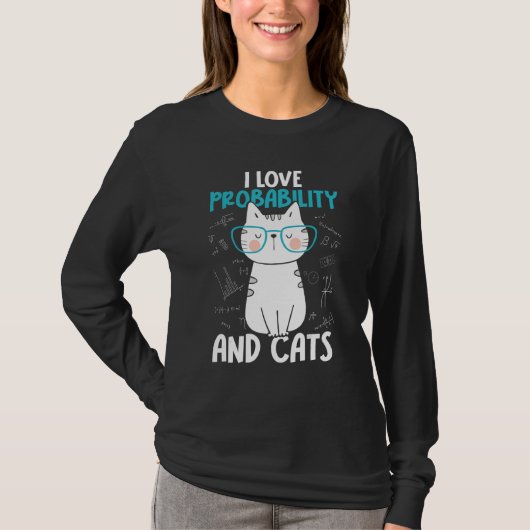 I Love Math and Cats Probability T-Shirt (Vorderseite)
