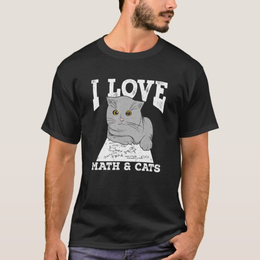I Love Math And Cats T-Shirt (Vorderseite)