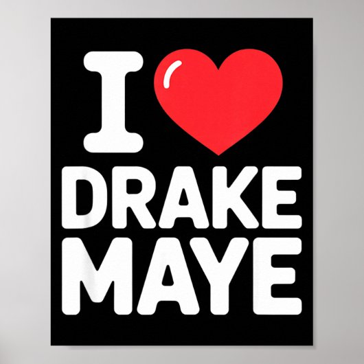 I Love Maye Poster (Vorne)