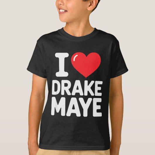 I Love Maye T-Shirt (Vorderseite)