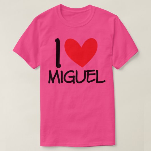 I Love Miguel Name Personalized Men Guy BFF Friend T-Shirt (Design vorne)