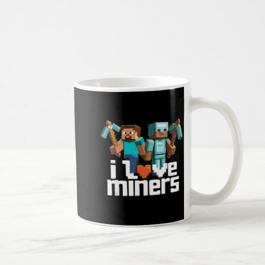 I Love Miners Funny Mining Gamer Xel Ckaxe  Kaffeetasse (Rechts)
