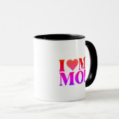 I Love Mom Mug – Sweet Gift for Mother Tasse (VorderseiteRechts)
