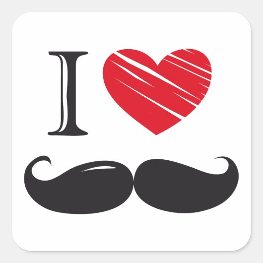 I Love MOUSTACHE Nr 1 Quadratischer Aufkleber (Vorderseite)