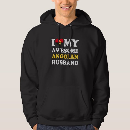 I love My Awesome Angolan Husband Funny Hoodie (Vorderseite)