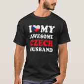 I love My Awesome Czech Husband Funny T-Shirt (Vorderseite)