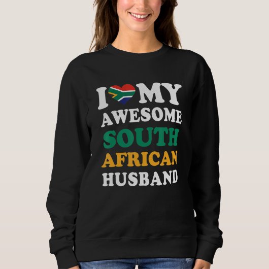 I love My Awesome South African Husband Funny Sweatshirt (Vorderseite)