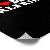 I Love My Beautiful Girlfriend I Heart My Beautifu Poster (Ecke)