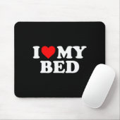 I Love My Bed - Red Heart Mousepad (Mit Mouse)