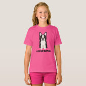 I love my Boston Terrier T-Shirt (Vorne ganz)