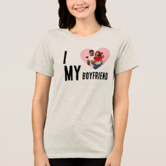 I Love My Boyfriend Heart Custom Photo Valentine Tri-Blend Shirt