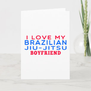 I Love My Brazilian Jiu-Jitsu Boyfriend Karte