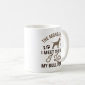 I Love My Bull Terrier Kaffeetasse (VorderseiteRechts)