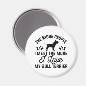 I Love My Bull Terrier Magnet (Vorderseite/Rückseite)