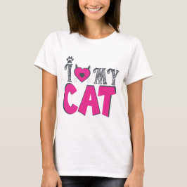 I Love My Cat – Cute Pet Lover Design T-Shirt