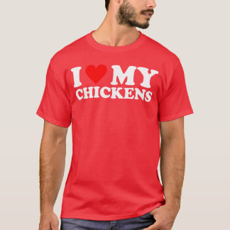 I Love My Chickens I Heart My Chickens vintage T-Shirt