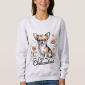 I love my chihuahua sweatshirt (Vorderseite)