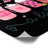 I Love My Cl A Latte Coffee Valentine Teachers Wom Poster (Ecke)