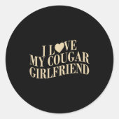 I Love My Cougar Girlfriend Funny Boyfriend Men Va Runder Aufkleber (Vorderseite)