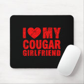 I Love My Cougar Girlfriend Heart Valentine Couple Mousepad (Mit Mouse)