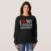 I Love My Cougar Girlfriend I Heart My Cougar Girl Sweatshirt (Vorne ganz)