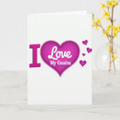 I Love My Cousins Heart Card Karte (Gelbe Blume)