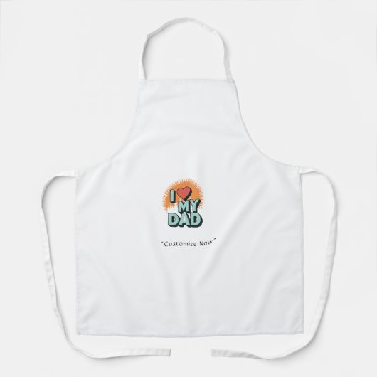 I Love My Dad Apron – Funny BBQ Gift Schürze (Vorderseite)