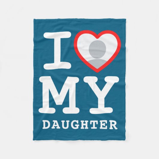 I Love My Daughter Photo Text Parents Fleecedecke (Vorderseite)