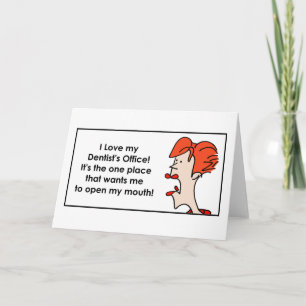 I love my Dentist’s Office DakotaJoan.com Karte