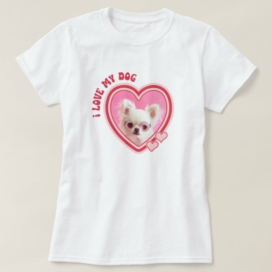 I Love My Dog Custom Photo T-Shirt (Design vorne)