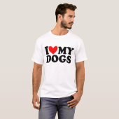 i love my dog T-Shirt (Vorne ganz)
