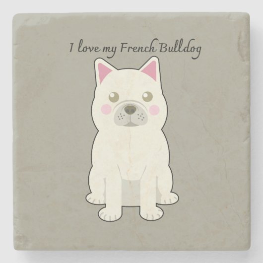 I Love my French Bulldog Steinuntersetzer (Vorderseite)