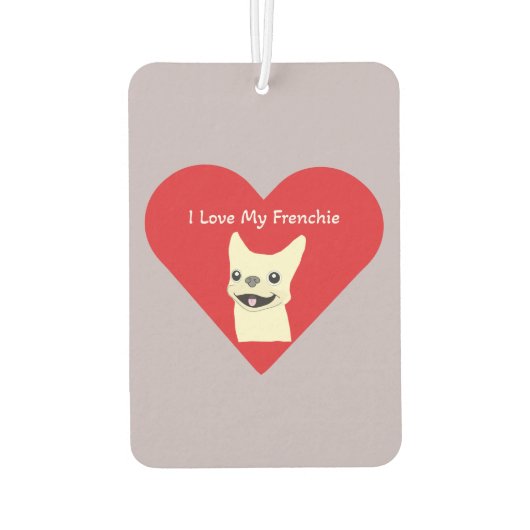 I love my Frenchie, Lavender Autolufterfrischer (Rückseite)