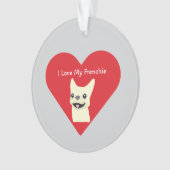 I love my Frenchie, Lavender Ornament (Vorderseite)