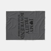 I Love My Fruity Boyfriend Funny Girlfriend Humor Fleecedecke (Vorderseite (Horizontal))