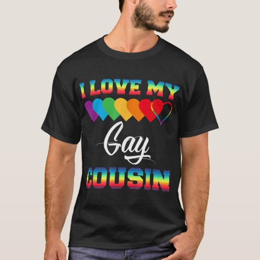 I Love My Gay Cousin Rainbow Lgbt Pride Month T-Shirt (Vorderseite)