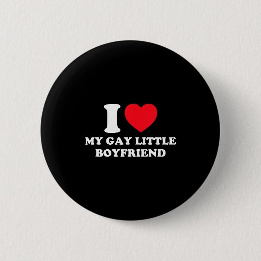 I Love My Gay Little Boyfriend Funny Y2k Valentine Button (Vorderseite)