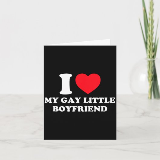 I Love My Gay Little Boyfriend Funny Y2k Valentine Karte (Vorderseite)