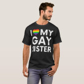i love my gay sister pride flag hearts love lgbt T-Shirt (Vorne ganz)