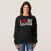 I Love My Girlfriend GF Red Heart Love Valentine Sweatshirt (Vorne ganz)