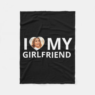I Love My Girlfriend Photo Heart Funny Boyfriend T Fleecedecke