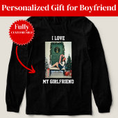 I Love My Girlfriend Photo Long Sleeve Shirt