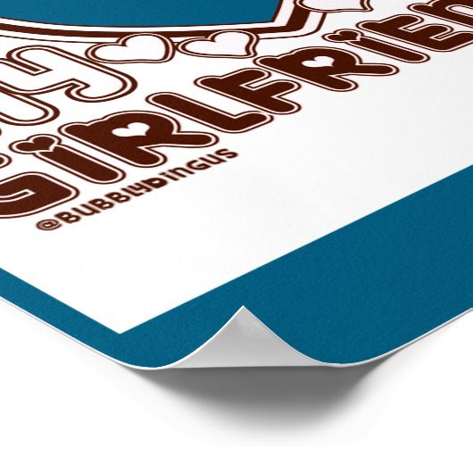 I Love My Girlfriend  Poster (Ecke)