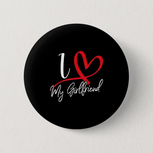 I Love My Girlfriend Red Heart Couples Valentines  Button (Vorderseite)