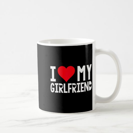 I Love My Girlfriend Shirt I Heart Girlfriend Love Kaffeetasse (Rechts)